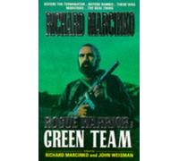 Rogue Warrior: Green Team