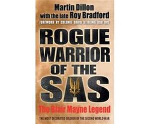 Rogue Warrior of the SAS by Roy Bradford Martin Dillon, Roy Bradford (Auteur)