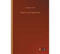 Rogues And Vagabonds