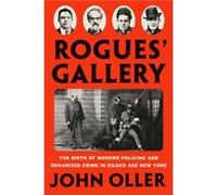 Rogues Gallery by John Oller John Oller (Auteur)