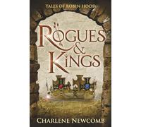 Rogues & Kings: A Gritty Robin Hood Retelling in 13th Century England
