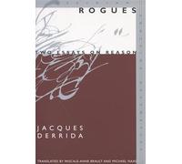 Rogues: Two Essays On Reason