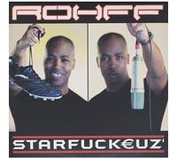 Rohff - Starfuckeuze [Import]