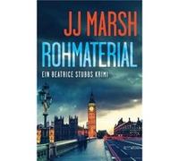Rohmaterial - JJ Marsh - Prewett Bielmann GmbH - Livre en Anglais JJ MarshJJ Marsh (Auteur)