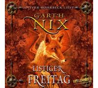 Rohrbeck,Oliver - Listiger Freitag. Die Schlüssel zum Königreich 5.