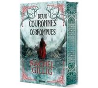 Le Roi Berger Tome 2 - Deux Couronnes Corrompues - Avec 1 Carte Exclusive