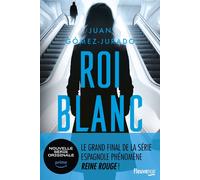Roi blanc - Juan Gomez-Jurado - Fleuve Eds - broché - Roman