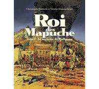 Roi des Mapuche: Au royaume de Wallmapu (2)