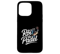 Roi du Padel - Champion Padel France - Joueur Padel Passion Coque pour iPhone 15 Pro Max