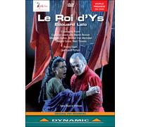 Roi d'ys - Opéra royal de Wallonie Liège 2008 DVD