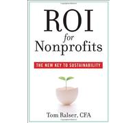 Roi For Nonprofits: The New Key To Sustainability