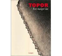 Roi malgré lui - Roland Topor - Nuages - broché - Beau livre