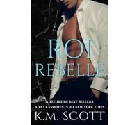Roi Rebelle - K.M. Scott - Copper Key Media, LLC - ebook (ePub) - Livre