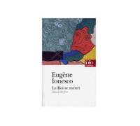 Roi Se Meurt (Folio Theatre) (French Edition) by Eugene Ionesco (1997-11-01)