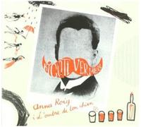 Roig,Anna I l'Ombre de Ton Chien - Bigoti Vermell [Import]