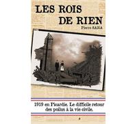 Rois de rien les - Pierre Saha - Pole Nord Eds - broché - Roman