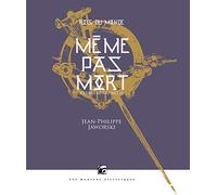 Rois du monde 1 - meme pas mort