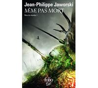 Rois du monde, I : Même pas mort: Rois du Monde I