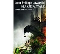 Rois du monde, II, 2 : Chasse royale: Les grands arrières