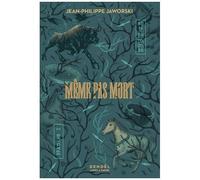 Rois Du Monde - Tome 1 - Même Pas Mort