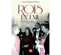 ROIS EN EXIL