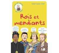 Rois et mendiants : Ste Joséphine Bakhita, Charles d'Autriche, St Louis, St Benoît-Joseph Labre