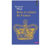 Rois Et Reines De France
