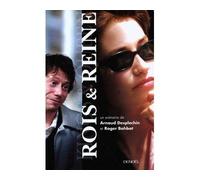 Rois & Reine - Arnaud Desplechin - Denoël - broché - Roman