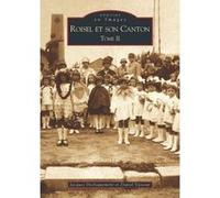 Roisel Et Son Canton Decloquement, Jacques , Vasseur, Daniel (Auteur)