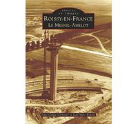 Roissy-en-France: Le Mesnil-Amelot