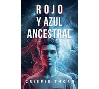 Rojo y Azul Ancestral