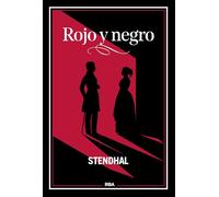 Rojo y negro: Stendhal