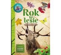 Rok w lesie - Wojciech Gil (Pour les enfants, Images en polonais)
