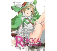 Rokka: Braves of the Six Flowers, Vol. 3 (Manga)
