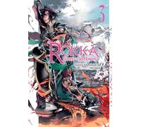 Rokka: Braves of the Six Flowers, Vol. 3 (Novel)