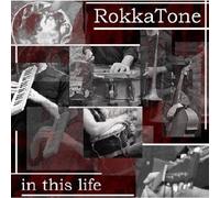 Rokka-Tone - in This Life [Import]