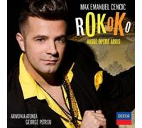 Max Emanuel Cencic (contre-ténor) – Rokoko : Hasse Opera Arias