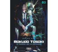 Rokudo Tosoki le Tournoi des 6 royaumes - Tome 3