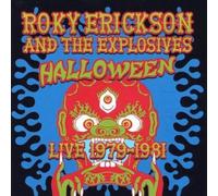 Roky Erickson & Explosiv – Halloween