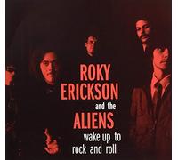 Roky Erickson & the Aliens - Wake Up to Rock & Roll [Import]