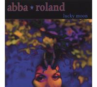 Roland, Abba - Lucky Moon
