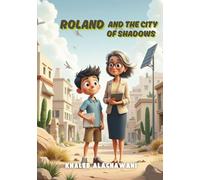 Roland and the City of Shadows