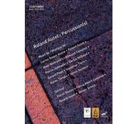 Roland Auzet : Percussion(S) - Le Geste Et L'esprit, Édition Bilingue Français-Anglais (1 Dvd + 3 Cd Audio)