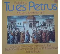 Roland Bader - Palestrina - Tu Es Petrus - Messe & Motette a 6 [Vinyl LP record] [Schallplatte]