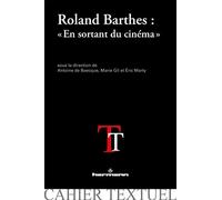 Roland Barthes : En sortant du cinéma""