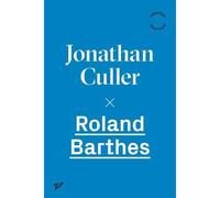 Roland Barthes - Jonathan Culler - Presses Universitaires Vincennes - broché - Essai