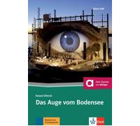 Roland Dittrich Das Auge vom Bodensee: Deutsche Lektüre für das 2. und 3 (Poche)