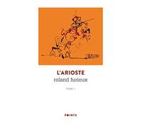 Roland furieux: Tome 1