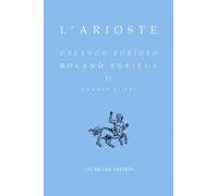Roland Furieux: Tome 2 (Chants XI-XXI) édition bilingue français-italien