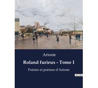 Roland Furieux - Tome I